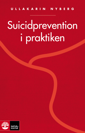 Röd bokframsida med titeln Suicidprevention i praktiken skrivet i vitt
